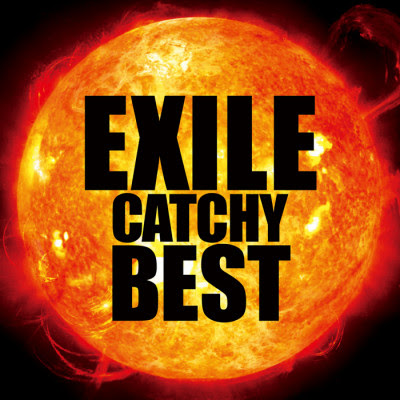 [Album] EXILE – Catchy Best (2008.03.26/Flac/RAR)