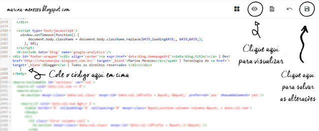 A imagem mostra um printscreen da imagem do HTML do blog, mostrando onde colar o código, visualizar o template e salvar as alterações