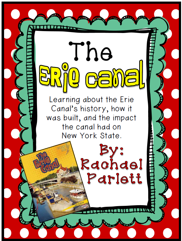 https://www.teacherspayteachers.com/Product/Teaching-the-Erie-Canal-with-Literature-and-a-Group-Project-359554