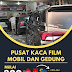 SEPUTAR PASANG KACA FILM MOBIL DAN GEDUNG