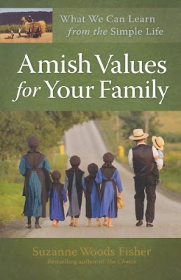 Amish Values For Your Family by Suzanne Woods Fisher