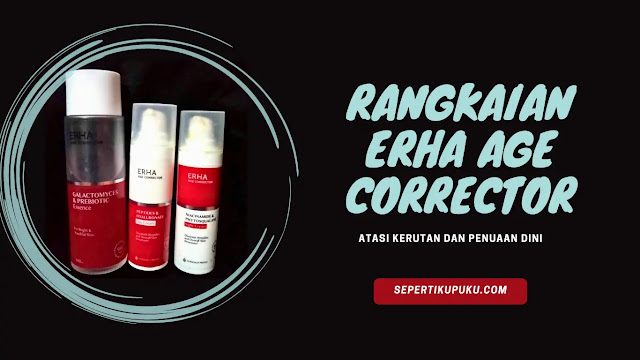 ERHA Age Corrector