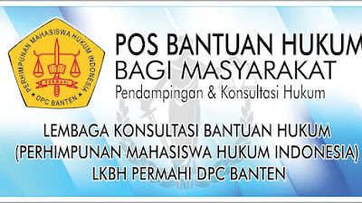 LKBH Permahi Banten, Siap Berikan Pendampingan Hukum Bagi Warga Kurang Mampu 