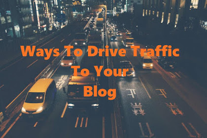 ways to drive more visitors to your blog without seo ( 2018 newest tricks)