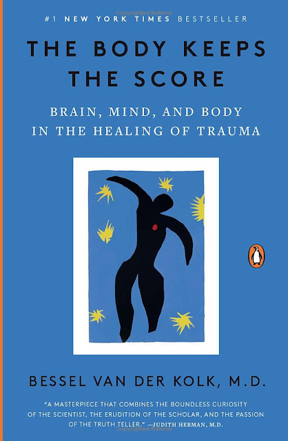 Uncovering the Healing Path: A Comprehensive Review of "The Body Keeps the Score"