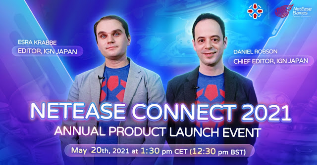 NetEase Connect 2021, will be hosted by Daniel Robson, Chief Editor of IGN Japan, and Esra Krabbe, Editor of IGN Japan.