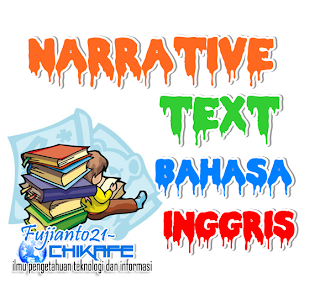 Diki martiana Blogger'sz: 7 Contoh Singkat Narative Text 