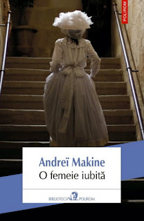 O femeie iubita - Andrei Makine - O femeie iubita