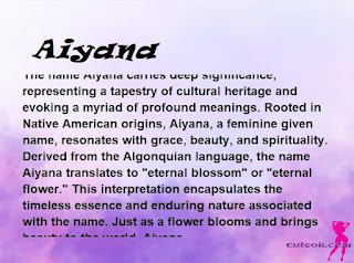 meaning of the name "Aiyana"