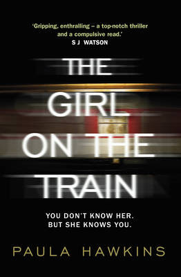 Good Read: The Girl On The Train - Paula Hawkins