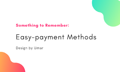 Easy-payment Methods