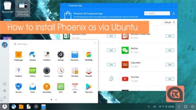 How to install Phoenix os via Ubuntu - MANTANKODE