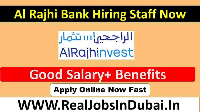 ALRAJHI Bank Jobs Careers Opportunities In Saudi Arabia - 2024