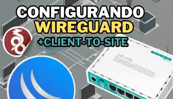 Servidor VPN Caseiro: Configurando WireGuard para Privacidade e Segurança Online