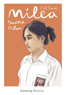 Review novel : Dilan, dia adalah Dilanku tahun 1991 