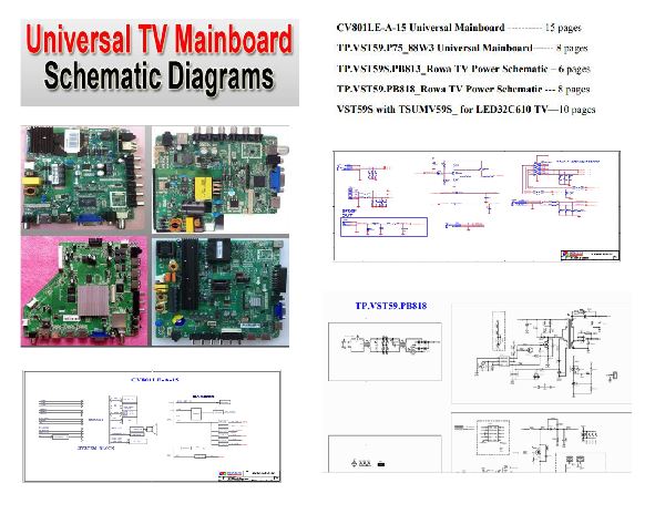 LED / LCD TV UNIVERSAL MOTHER BOARDS SCHEMATIC DIAGRAMS - LED SOFTWARES AVAILABLE