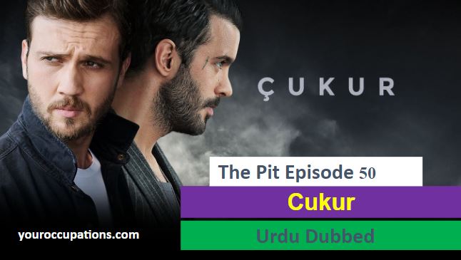 Cukur,Recent,Cukur Episode 50 With UrduSubtitles Cukur Episode 50 in Subtitles,Cukur Episode 50 With Urdu Subtitles,