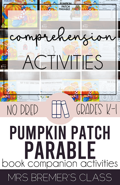 The Pumpkin Patch Parable book activities unit with read aloud companion printables, reading comprehension worksheets, literacy lesson ideas, and a craft for Kindergarten and First Grade
