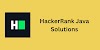 HackerRank Java problems solutions
