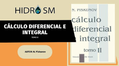 📚 Libro: Cálculo Diferencial e Integral - N. Piskunov - Tomo II