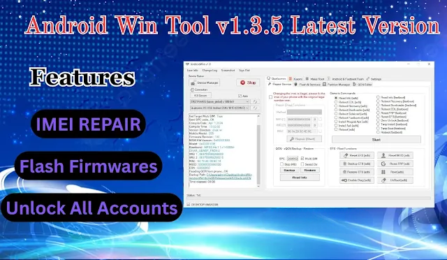 Android Win Tool v1.3.5 [ New Update ] With New Features