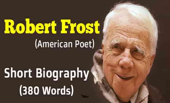 Robert Frost Short Biography