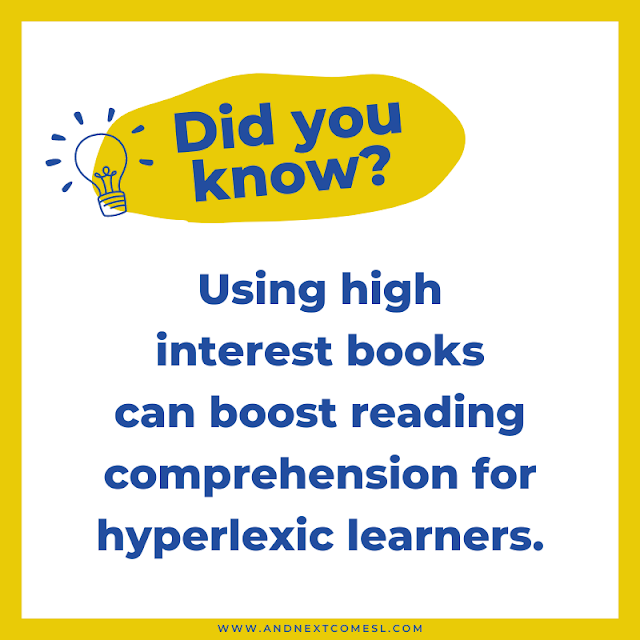 Using high interest books can boost reading comprehension for hyperlexic learners