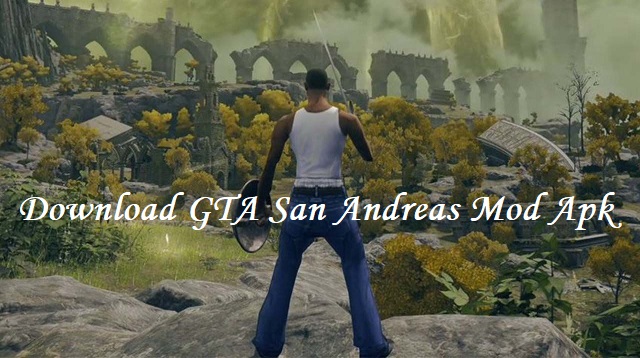  Game GTA San Andreas atau GTA SA sampai saat ini masih banyak digemari Download GTA San Andreas Mod Apk Terbaru