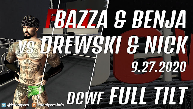 Bazza & Benja vs Drewski & Nick • DCWF FULL TILT (9.27.2020) [Second Life Wrestling]