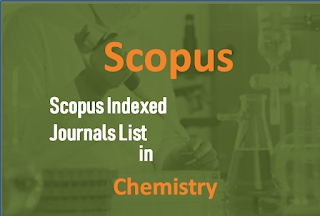 Chemistry Scopus Indexed journals