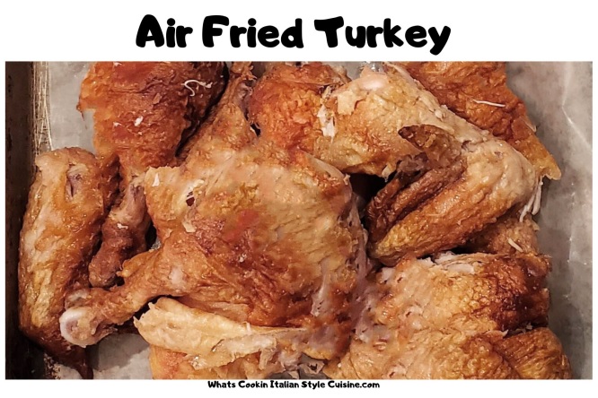 Air Fryer Turkey  What's Cookin' Italian Style Cuisine