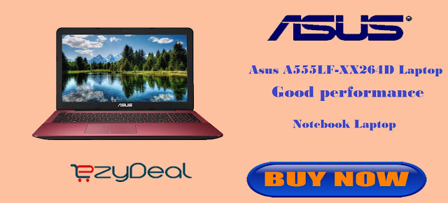 http://www.ezydeal.net/product/Asus-A555LF-XX264D-Laptop-5th-Gen-Ci3-4Gb-Ram-1Tb-Hdd-Dos-Gradient-Red-Notebook-laptop-product-27389.html