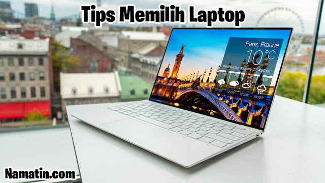 tips memilih laptop baru bagi pemula