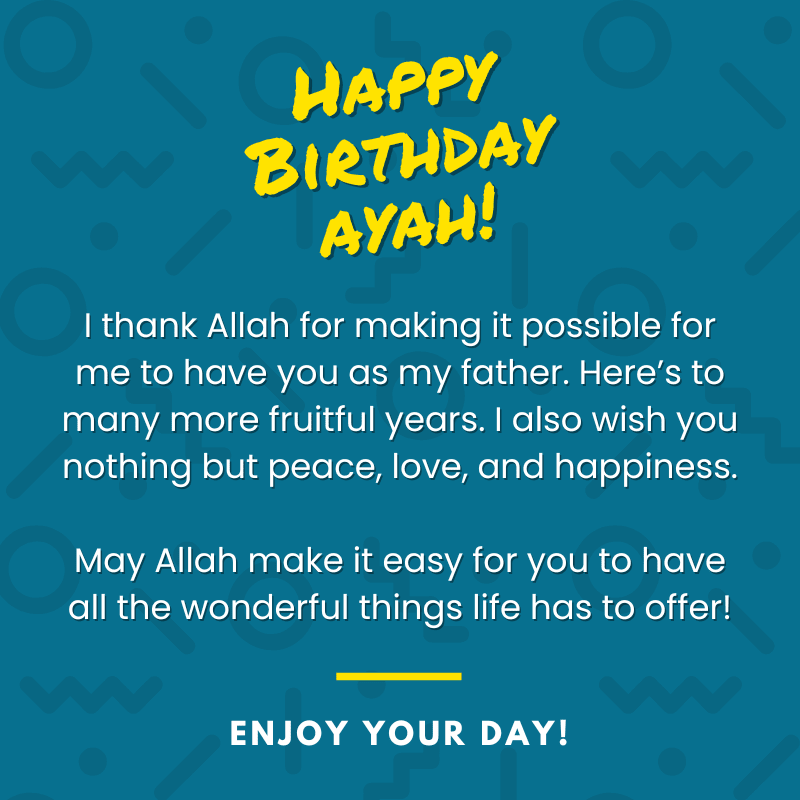Happy birthday abah wishes Islamik