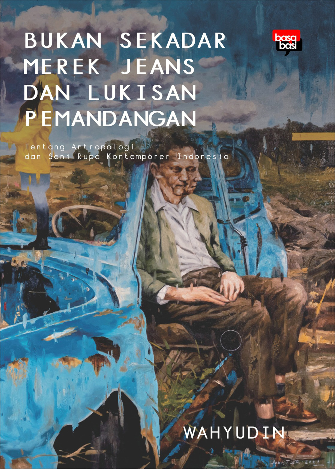 Bukan Sekadar Merek Jeans Dan Lukisan Pemandangan