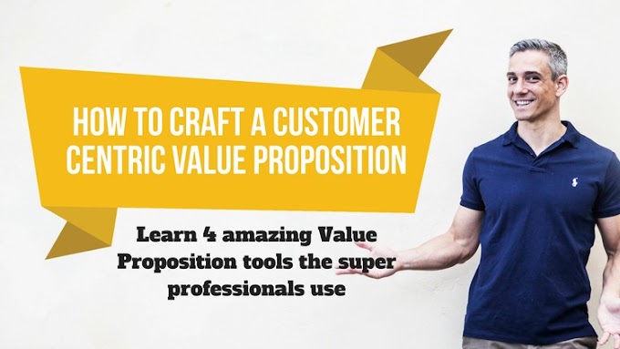 How to Craft a Customer Centric Value Proposition Design [100% Off]