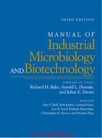 MANUAL OF INDUSTRIAL MICROBIOLOGY AND BIOTECHNOLOGY- THIRD EDITION