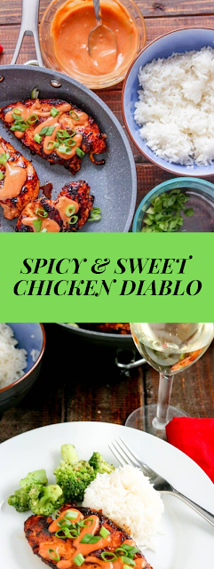 SPICY & SWEET CHICKEN DIABLO