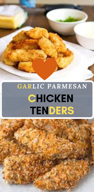 Garlic Parmesan Chicken Tenders