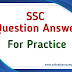 SSC Question Answer For Practice Test