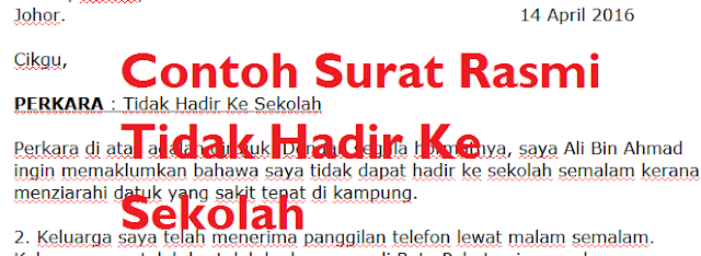 Surat Rasmi Makluman Tidak Hadir Ke Sekolah - Rasmi X