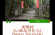 Japanese Urban Legend (都市伝説) #40: Desa Inunaki