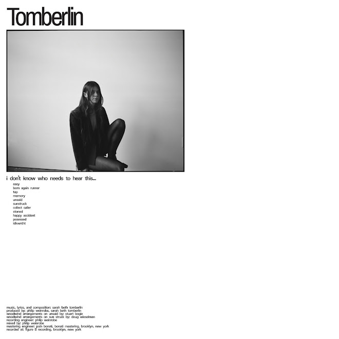 Tomberlin - I Don’t Know Who Needs To Hear This…