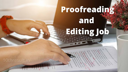 Proofreading and Editing Job