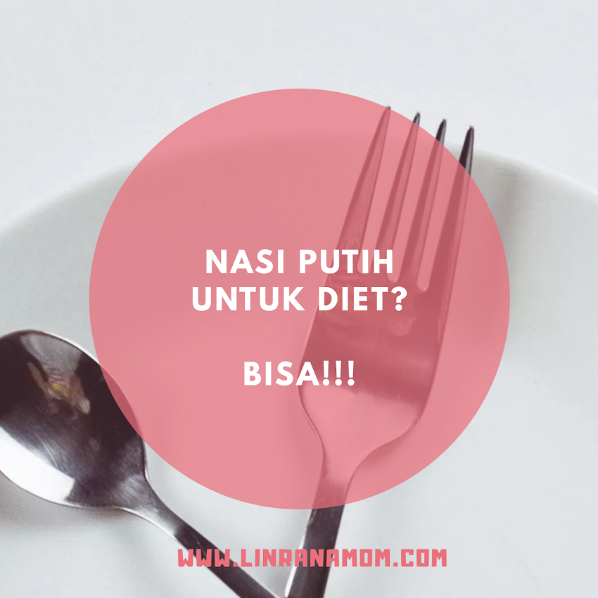 Nasi Putih Bisa Lebih Baik Dari Nasi Merah