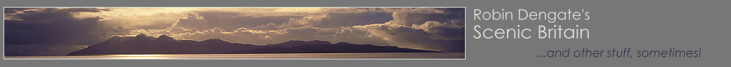   Robin Dengate's Scenic Britain (& other stuff....)