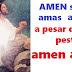 Cristo viene Pronto AMEN AMEN