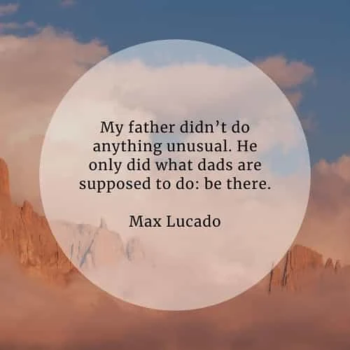 Father's day quotes and sayings that'll touch your heart