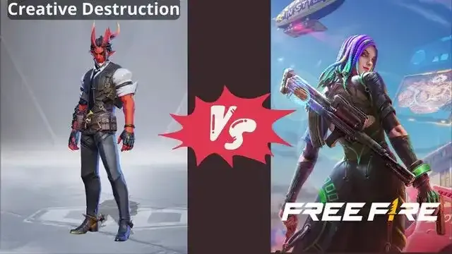 Free Fire Vs Creative Destruction: Which is Better?