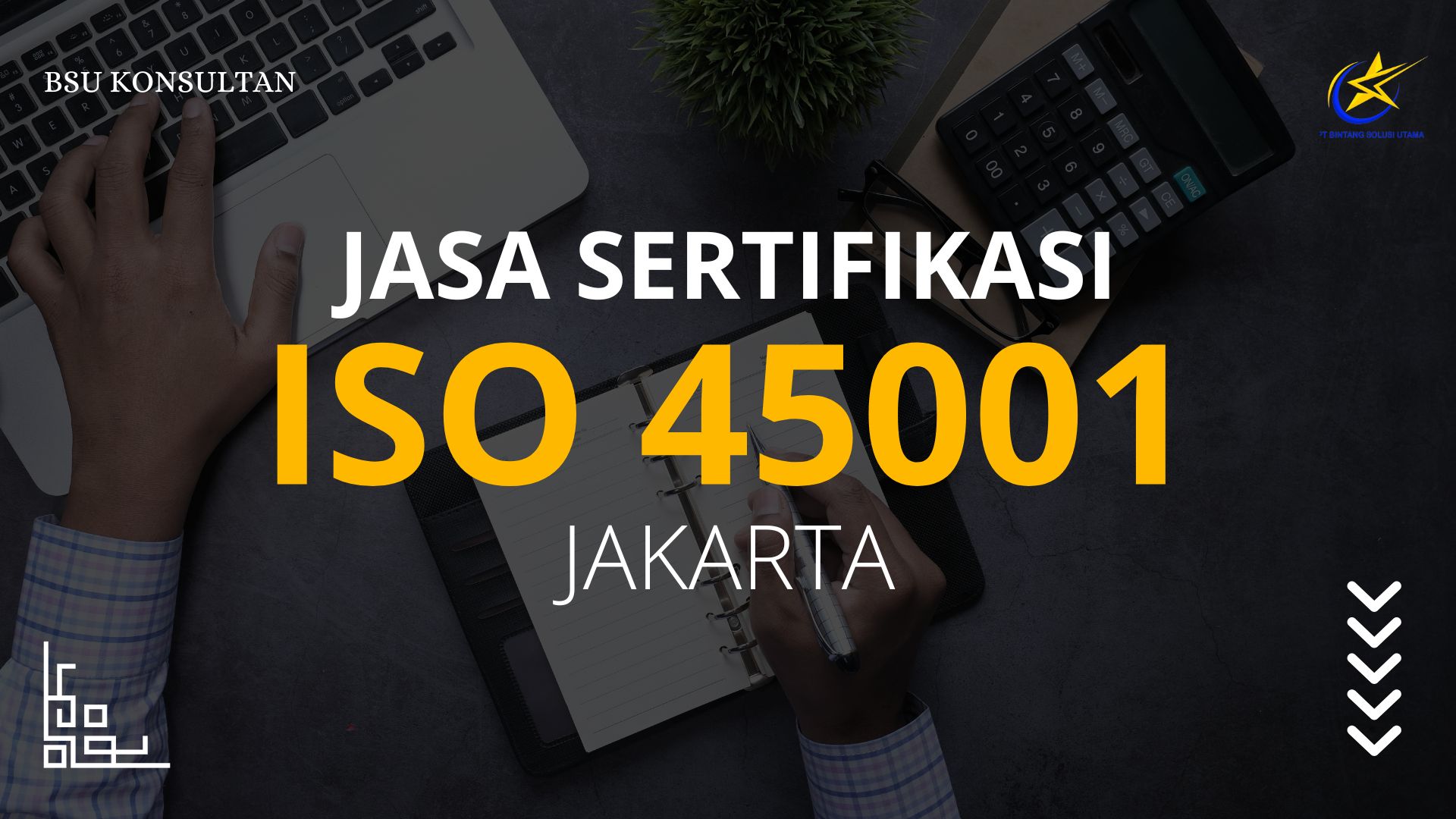 Jasa Sertifikasi ISO 45001 Jakarta